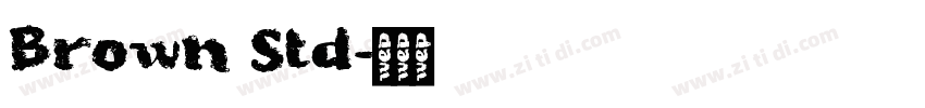 Brown Std字体转换